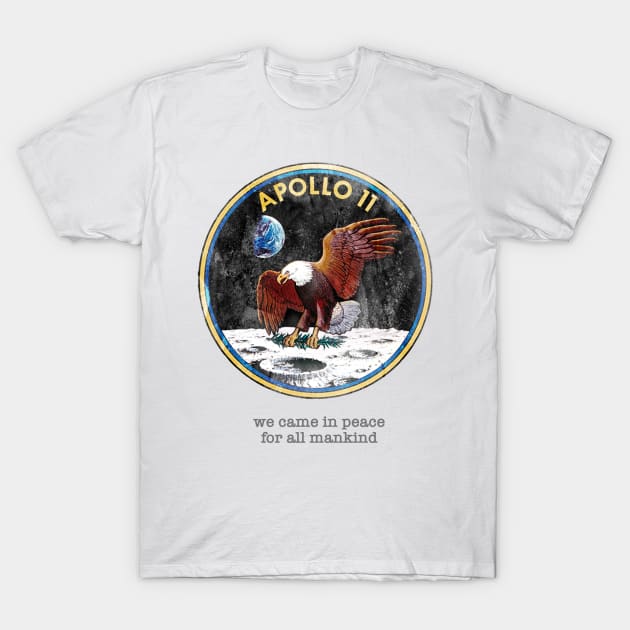 Apollo 11 - We Came In Peace T-Shirt by The Blue Box